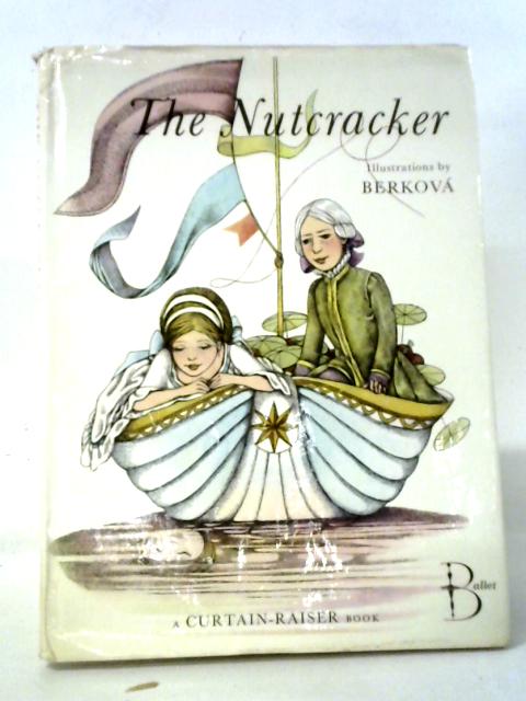 The Nutcracker By E.T.A. Hoffmann