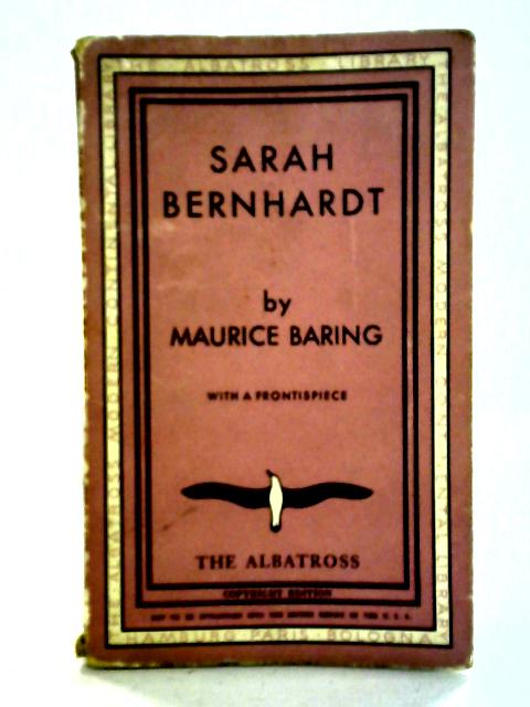Sarah Bernhardt By Maurice Baring