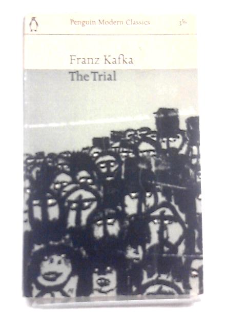 The Trial By Franz Kafka