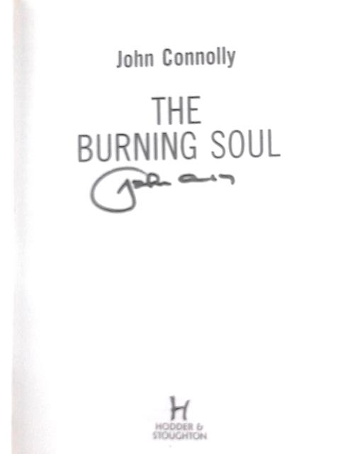 The Burning Soul: A Charlie Parker Thriller: 10 von Connolly, John