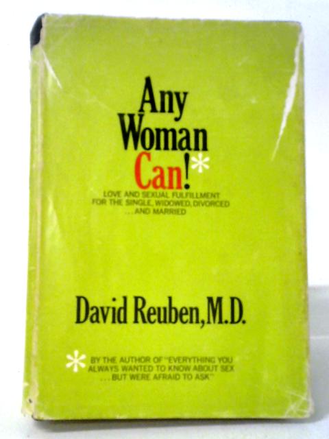 Any Woman Can By MD Reuben