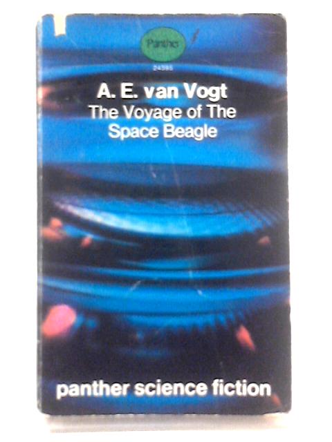 The Voyage of the Space Beagle By A E Van Vogt