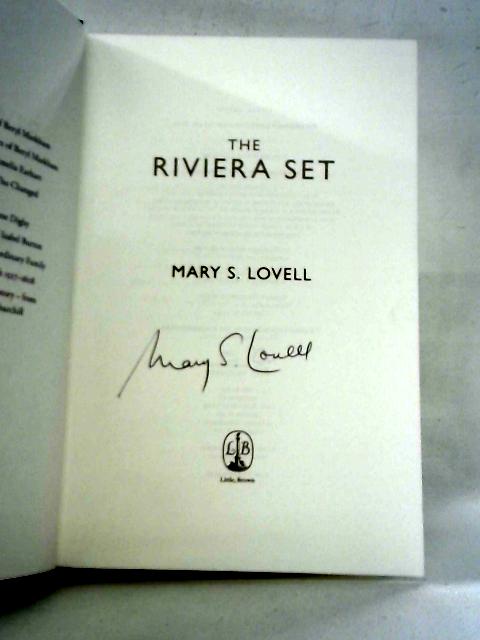 The Riviera Set By Mary S. Lovell