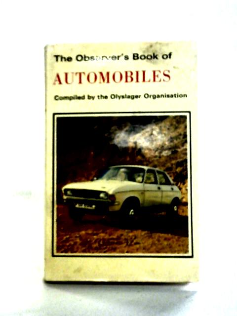 The Observer's Book Of Automobiles von Olyslager Organisation (Compilers)