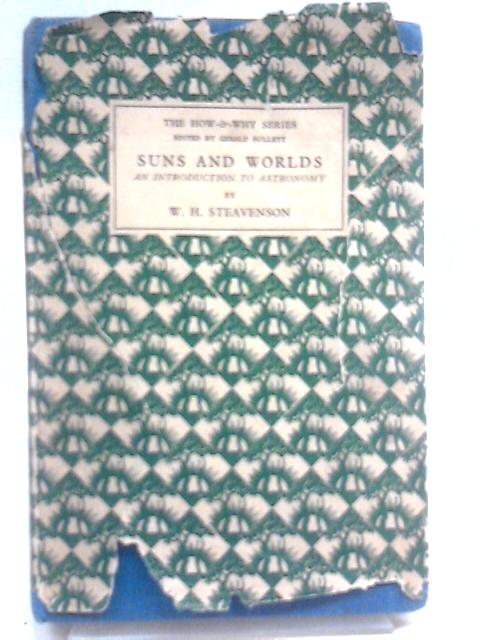 Suns & Worlds By W. H. Steavenson