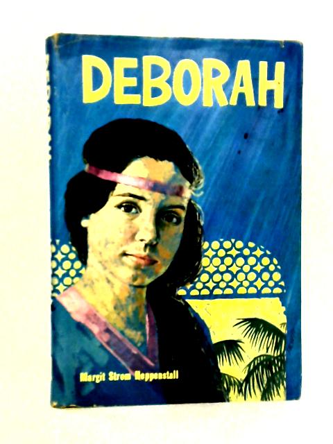 Deborah By Margit Strom Heppenstall