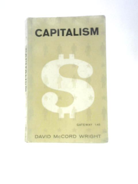 Capitalism von David McCord Wright