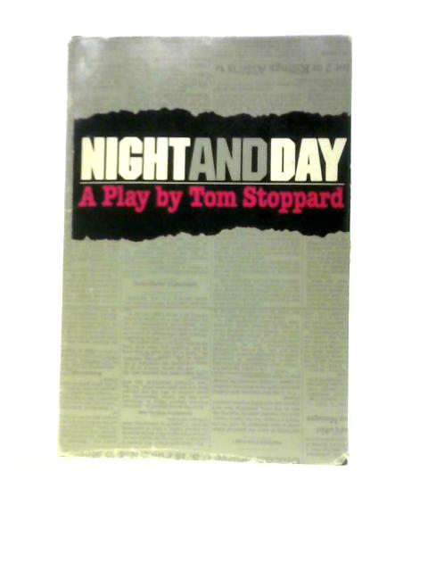 Night and Day: A Play von Tom Stoppard