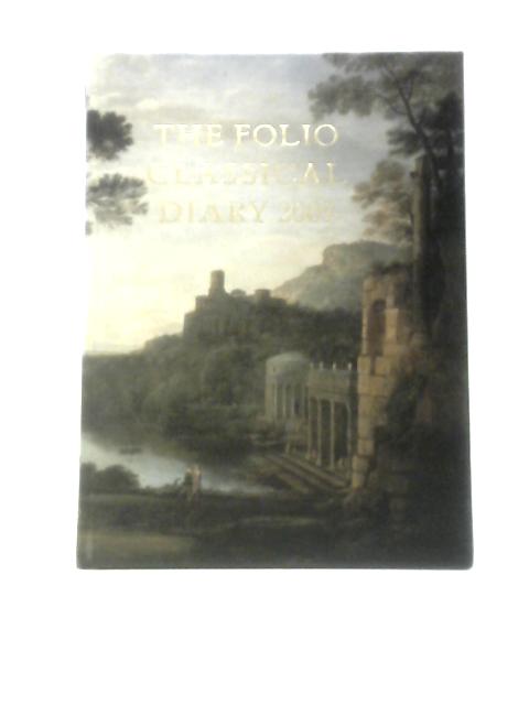 The Folio Classical Diary 2003 By Unstated