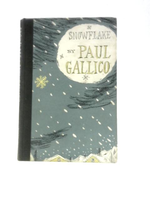 Snowflake By Paul Gallico