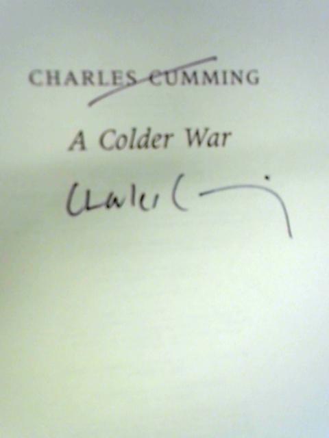 A Colder War von Charles Cumming