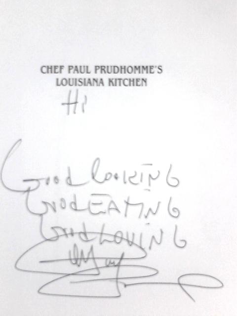 Chef Paul Prudhommes Louisiana Kitchen von Paul Prudhomme