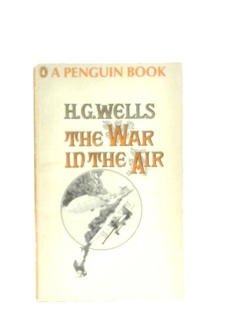 The War in the Air von H. G. Wells