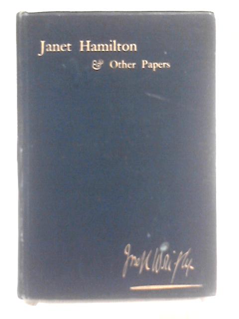 Janet Hamilton and Other Papers von Joseph Wright