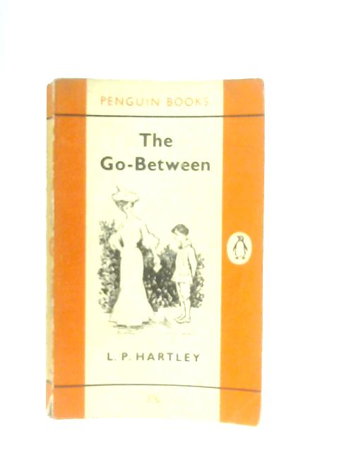 The Go-Between By L. P. Hartley