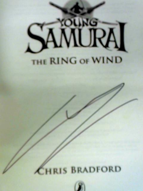 The Ring of Wind (Young Samurai, Book 7) By Chris Bradford