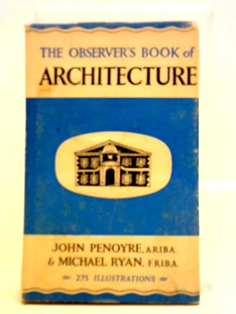 The Observer's Book of Architecture von John Penoyre