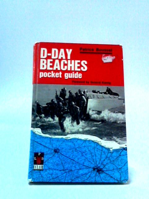 D-Day Beaches Pocket Guide By Patrice Boussel