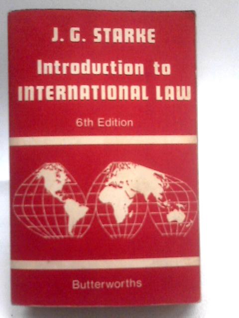 Introduction to International Law By J.G. Starke