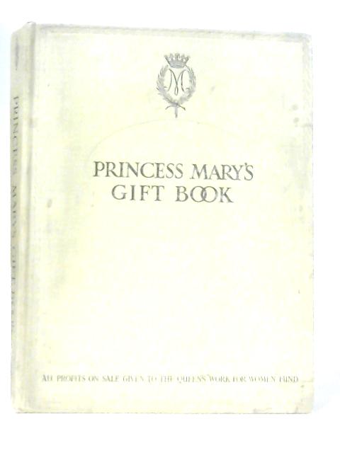 Princess Mary's Gift Book von Anon