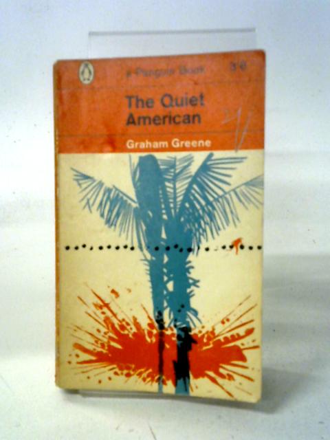 The Quiet American By G. Greene