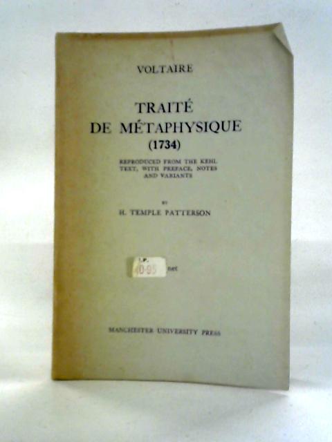 Traite De Metaphysique (1734): By Voltaire