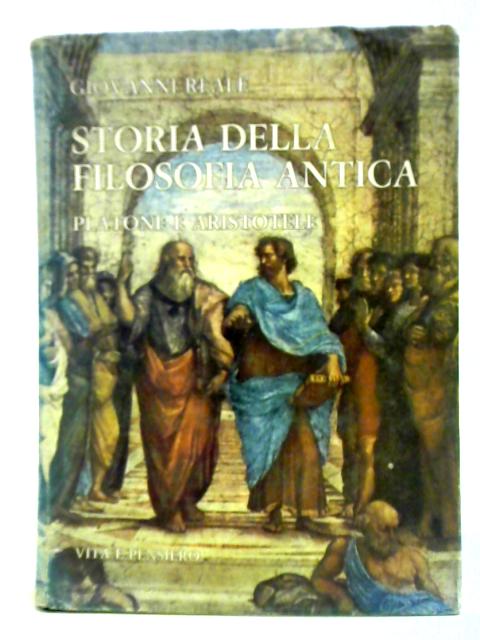 Storia Della Filosofia Antica II. Platone e Aristotele par Giovanni Reale