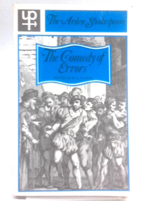 The Comedy of Errors (Arden Shakespeare) By William Shakespeare