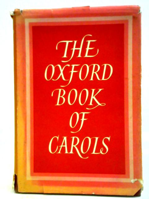 The Oxford Book of Carols von Percy Dearmer et al