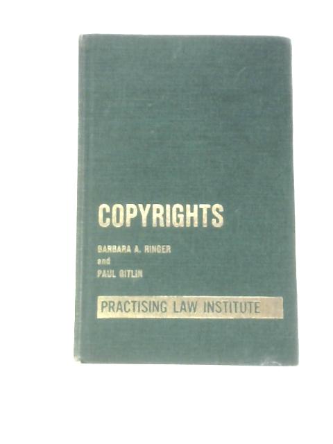 Copyrights By Barbara A. Ringer & Paul Gitlin