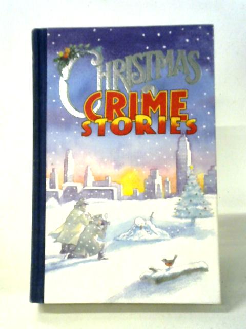The Folio Book of Christmas Crime Stories By Various