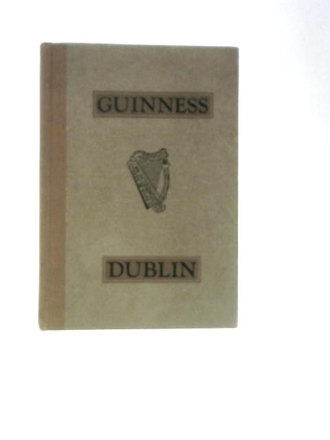 Guinness: Dublin par Unstated