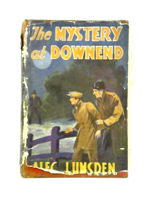 The Mystery at Downend von Alec Lumsden