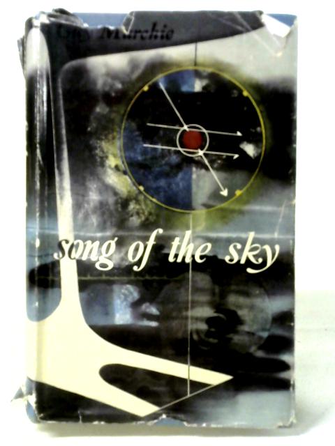 Song Of The Sky By Guy Murchie