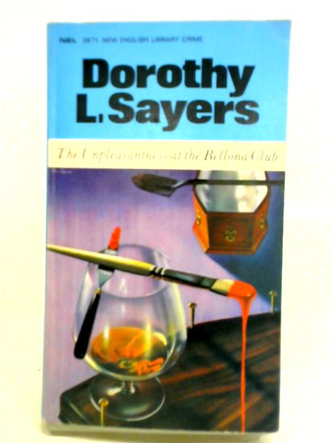 The Unpleasantness At The Bellona Club By Dorothy L. Sayers