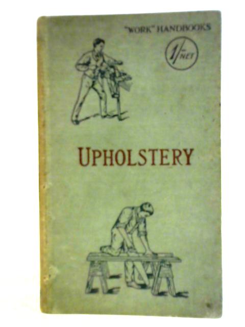 Upholstery By Paul N. Hasluck (ed.)