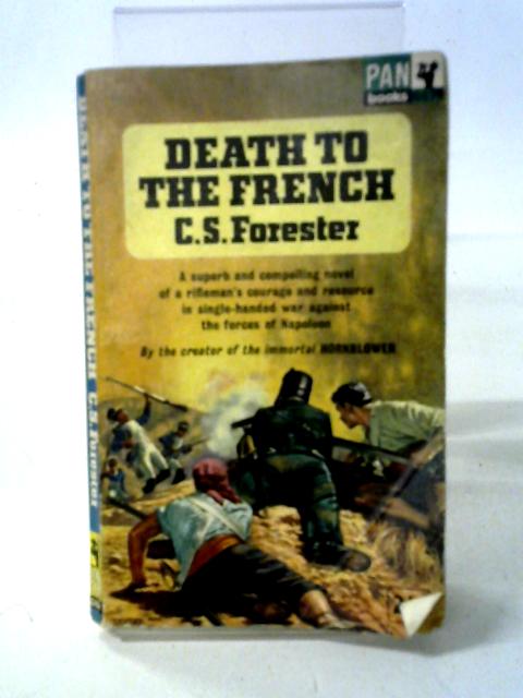 Death To The French By C. S. Forester