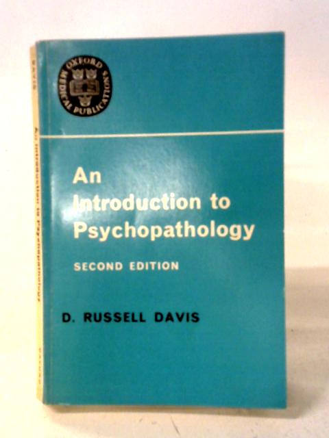 Introduction to Psychopathology (Oxford Medicine Publications) By Derek Russell Davis