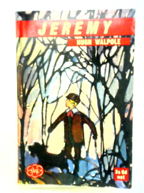 Jeremy By Hugh Walpole