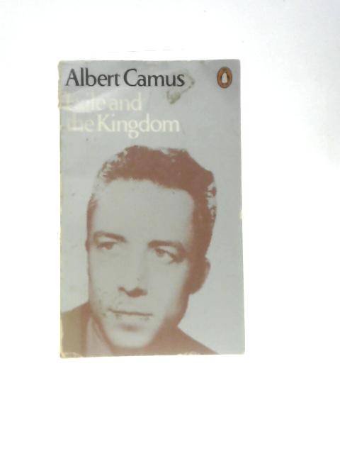 Exile and the Kingdom By Albert Camus