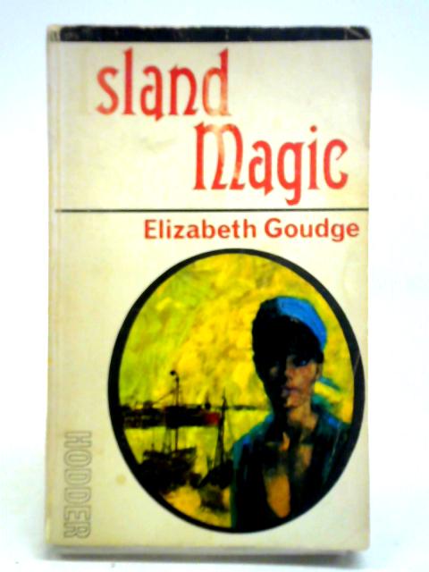 Island Magic By Elizabeth Goudge