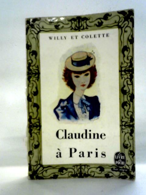 Claudine a Paris By Willy et Colette