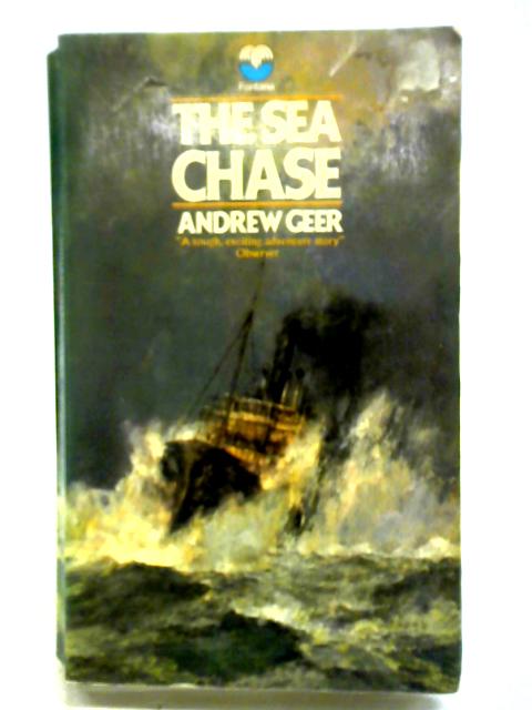 The Sea Chase By Andrew Geer