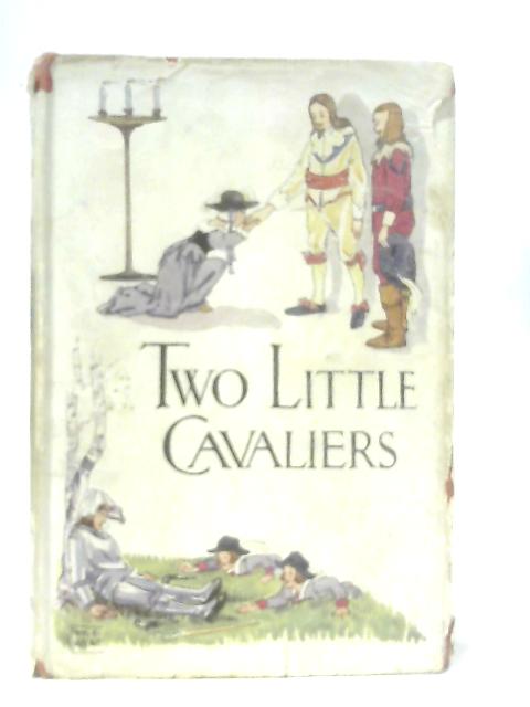 Two Little Cavaliers By W. A. Bettesworth