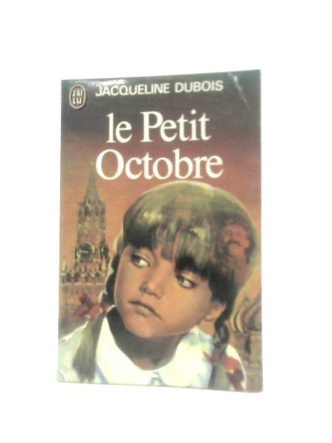 Le Petit Octobre von Jacqueline Dubois