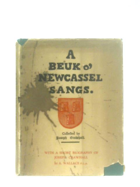 A Beuk o' Newcassel Sangs von Joseph Crawhall