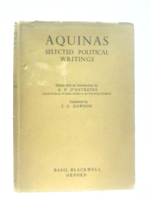 Aquinas Selected Political Writings By A. P. D'Entreves