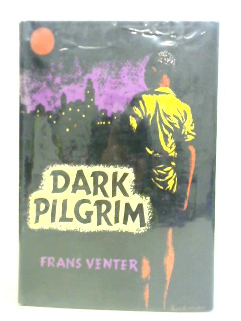 Dark Pilgrim By Frans Venter