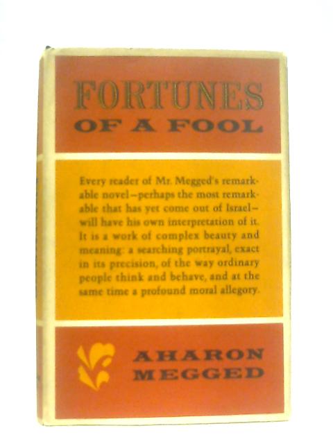 Fortunes of a Fool von Aharon Megged