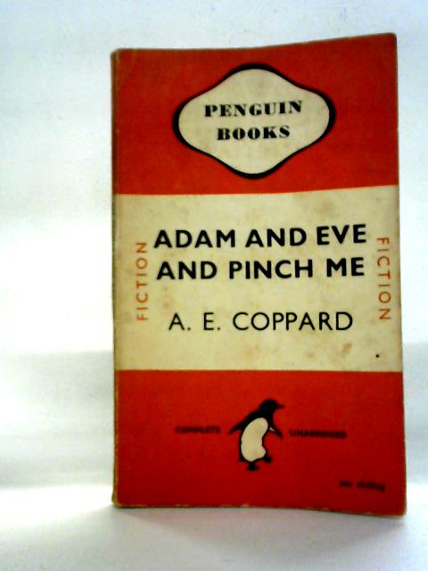 Adam and Eve and Pinch Me By A.E. Coppard